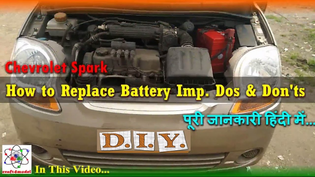 Chevrolet Spark Battery Replacement Full DIY