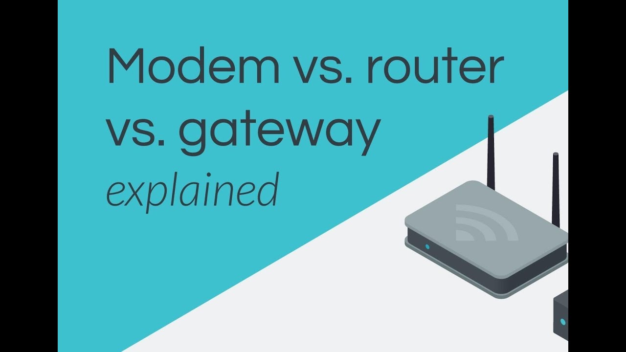 Modem Vs Router Vs Gateway
