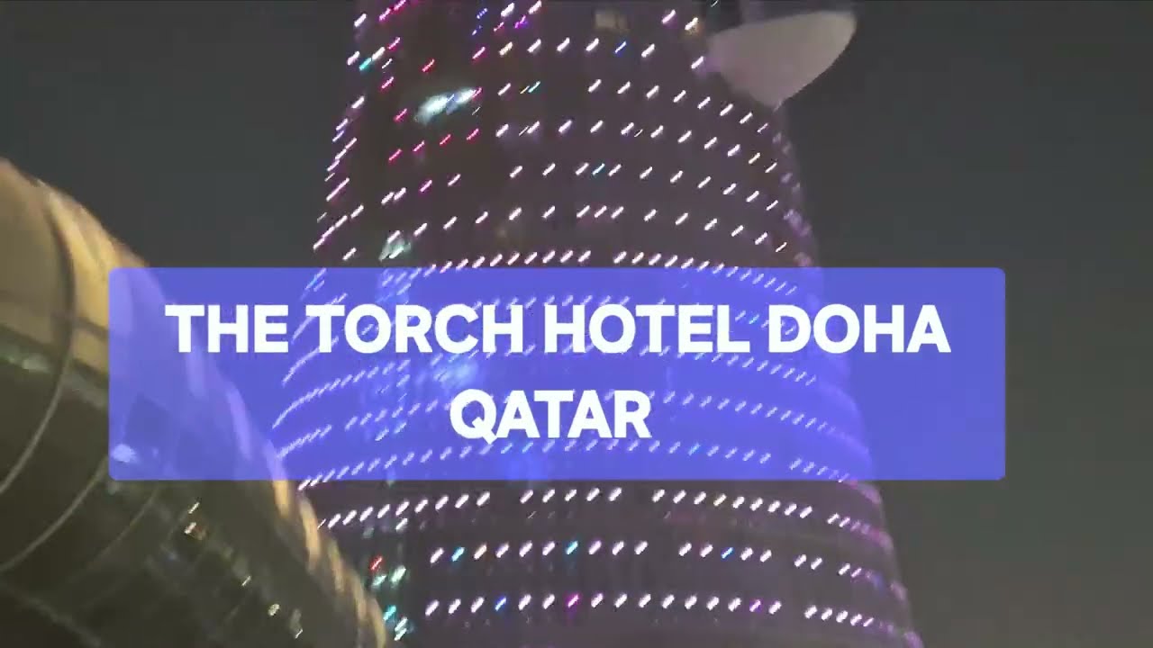 The Torch Doha ViggioMall Old Doha