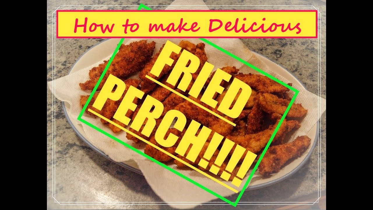 How to Make A Delicious Fried Perch Dinner (Roger's Original Recipe)