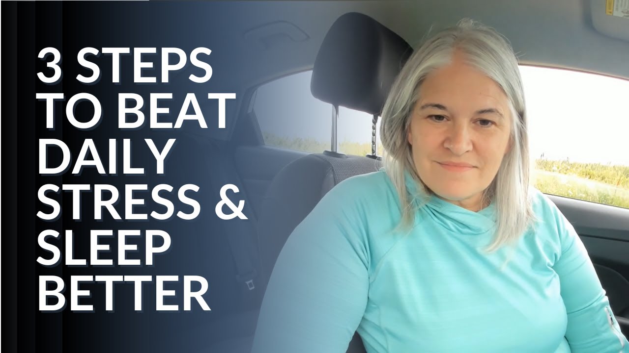 3 Simple Steps to Manage Daily Stress for Better Sleep (No More Overwhelm!)