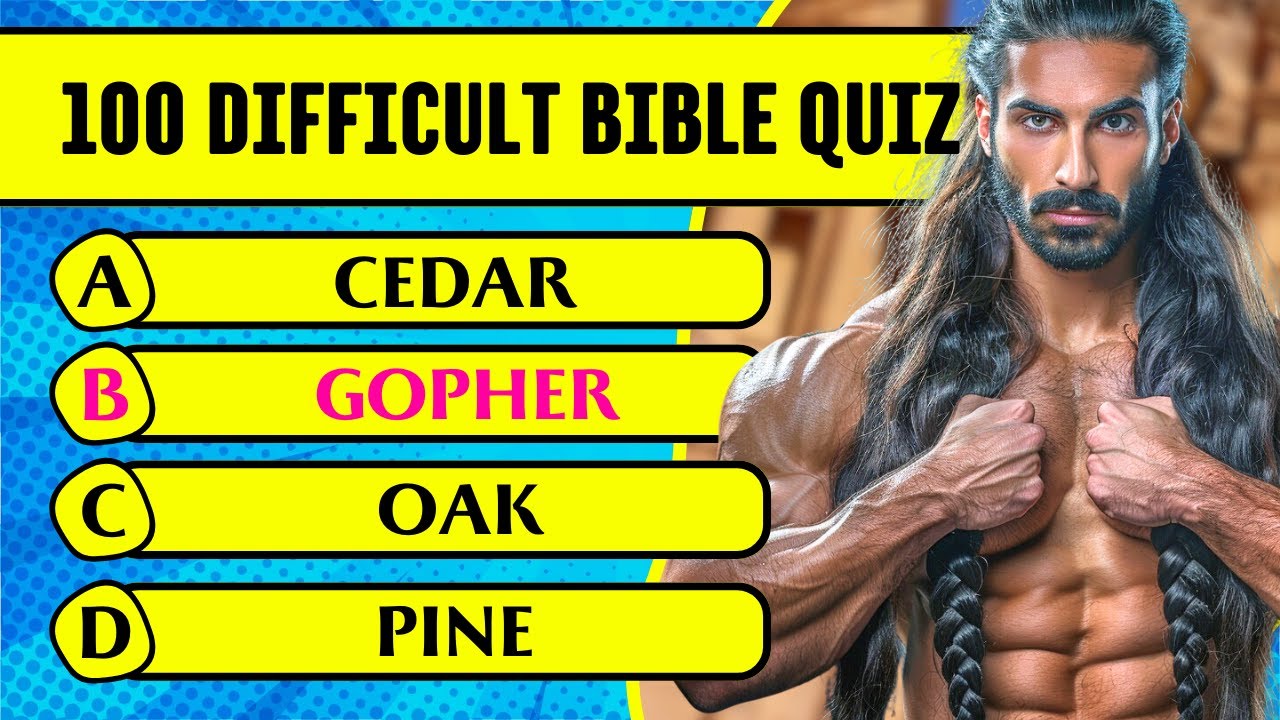 100 Difficult Bible Quiz & Trivia Questions & Answers to Test Your Bible Knowledge & To Study