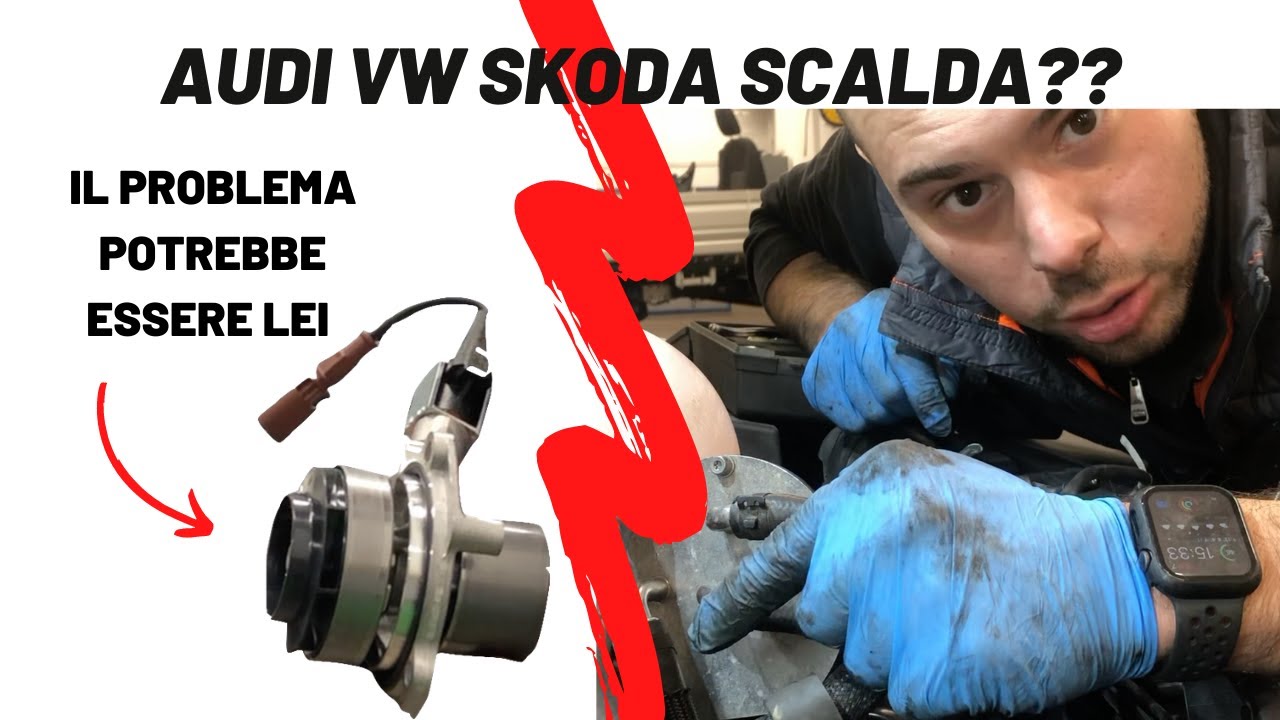 MOTORE AUDI SKODA VOLKSWAGEN 2.0 /1.6 DIESEL SCALDA?? PROBLEMI POMPA ACQUA?😱😱
