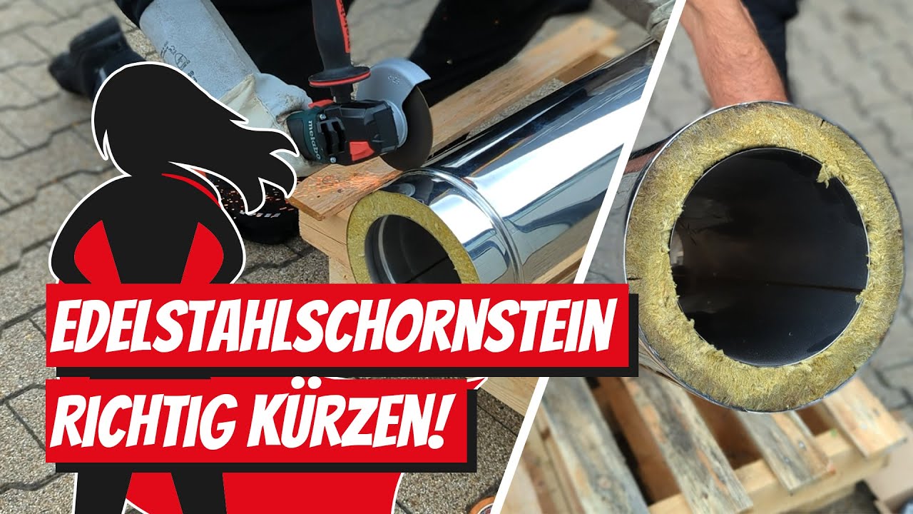 Edelstahlschornstein kürzen. Schritt für Schritt. Werkstattbesuch: Feuermeisterei Karsten Patzig