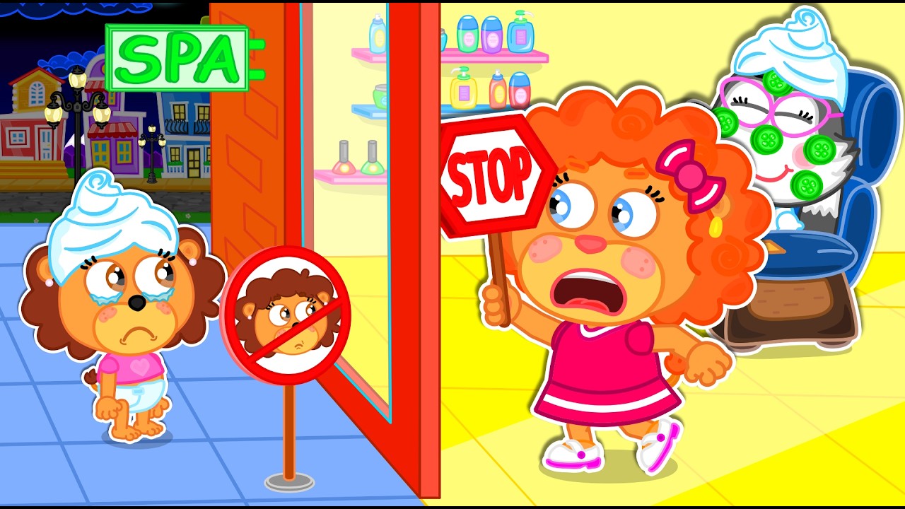 Lion Family | Oh No! Join Girls Only Spa  Sharing is Caring | Cartoon for Kids