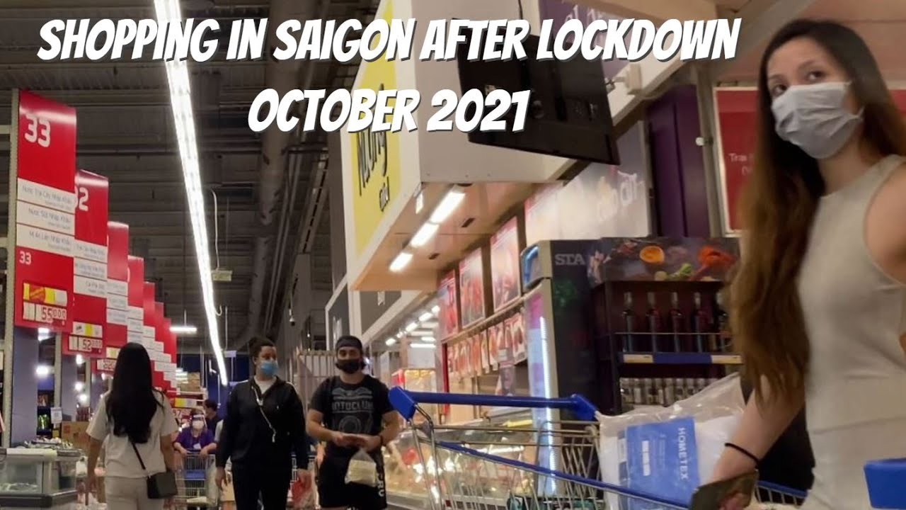 Shopping In Saigon Vietnam October 2021 After Lockdown!