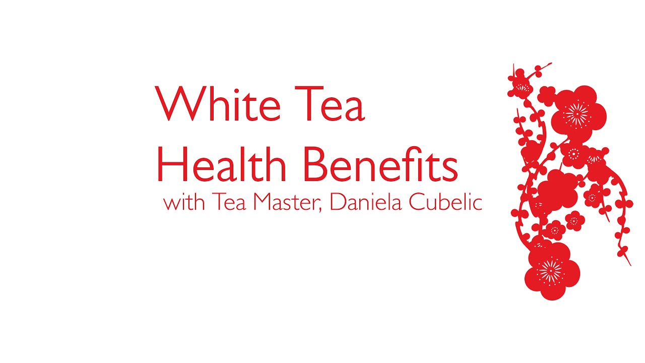 White Tea Health Benefits