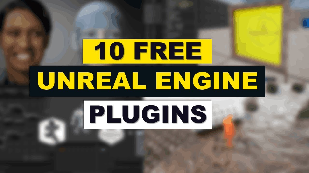 10 потрясающих плагинов для Unreal Engine 5 (БЕСПЛАТНО)
