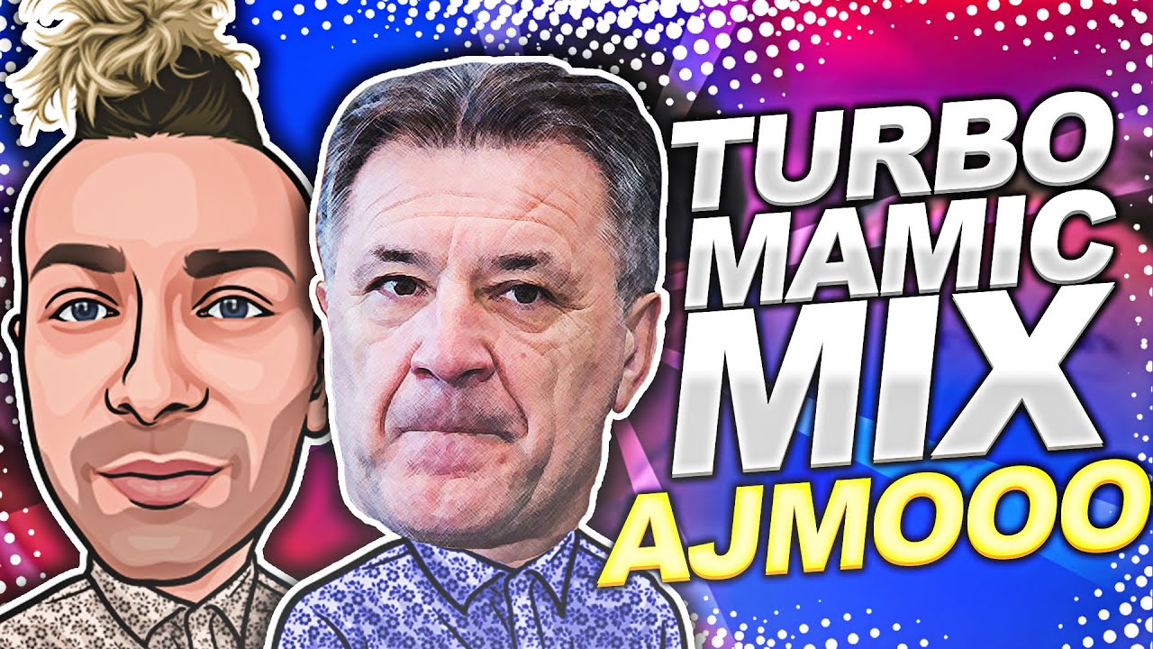 🎤 TURBO MAMIC MIX 1 - AJMOOOO' 🎤