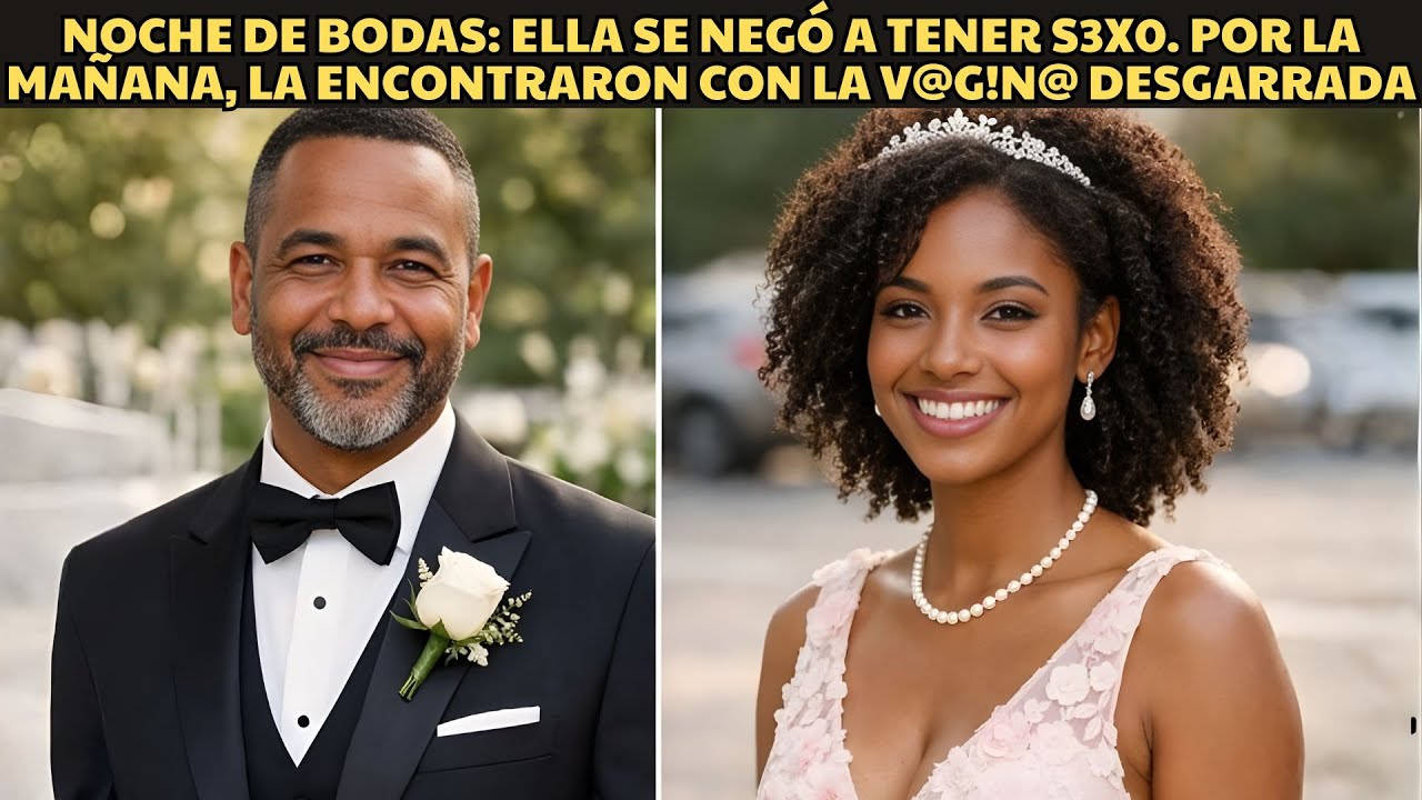 Noche de bodas: ella se negó a tener s3x0. Por la mañana, la encontraron con la v@g!n@ desgarrada.