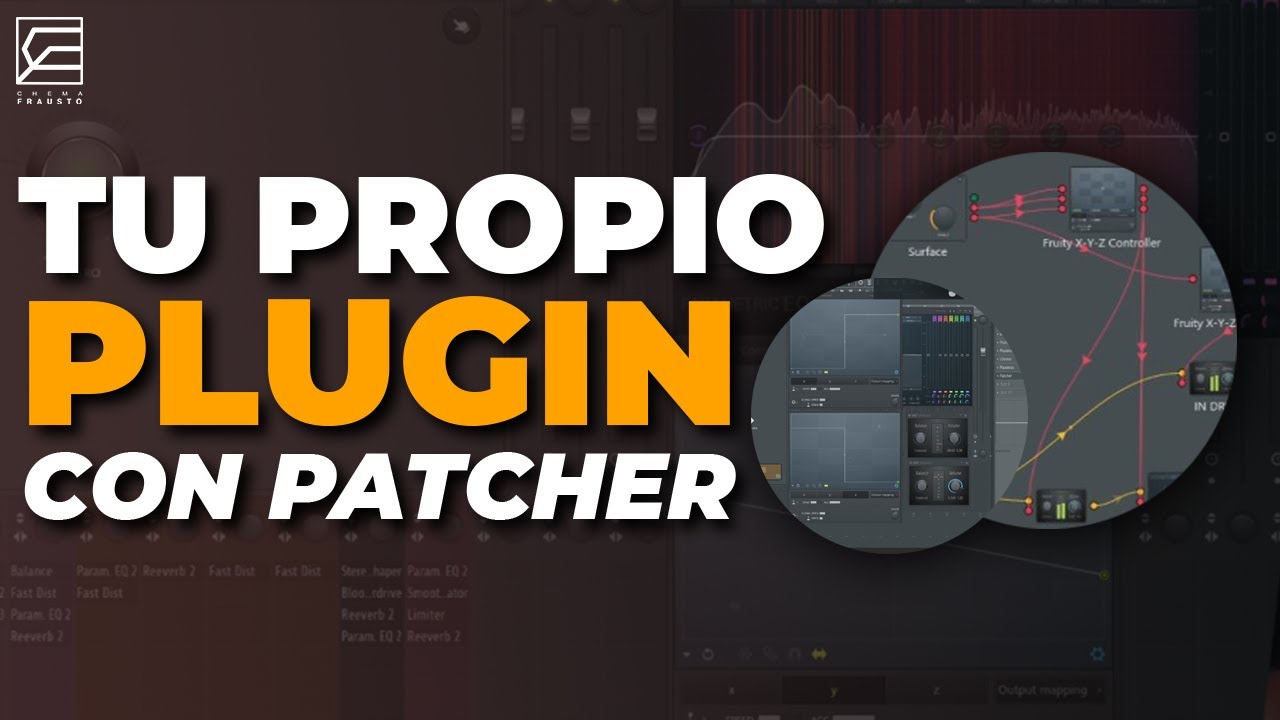 Como hacer TU PROPIO PLUGIN con PATCHER en FL STUDIO