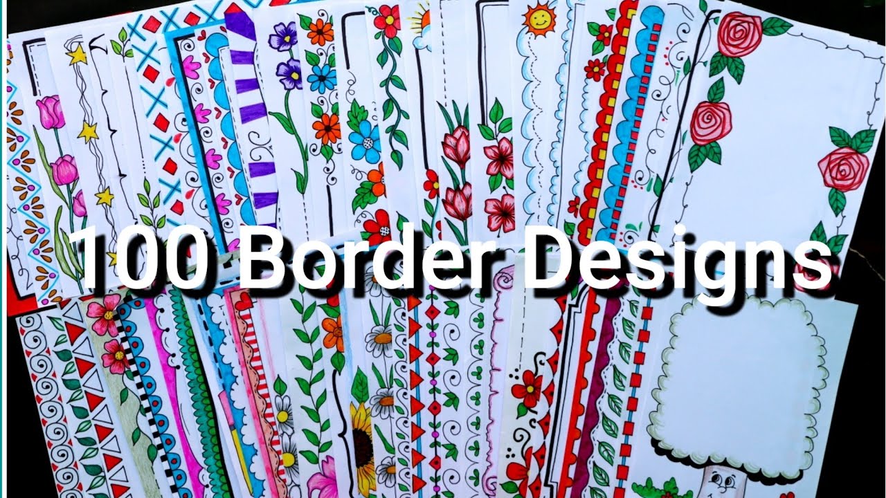 100 Border Designs/Border Designs for Project File/100 Quick and Easy Border Design ideas