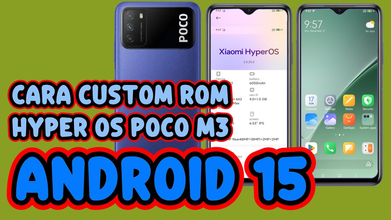 Cara custom Rom poco M3 android 15 Hyper OS