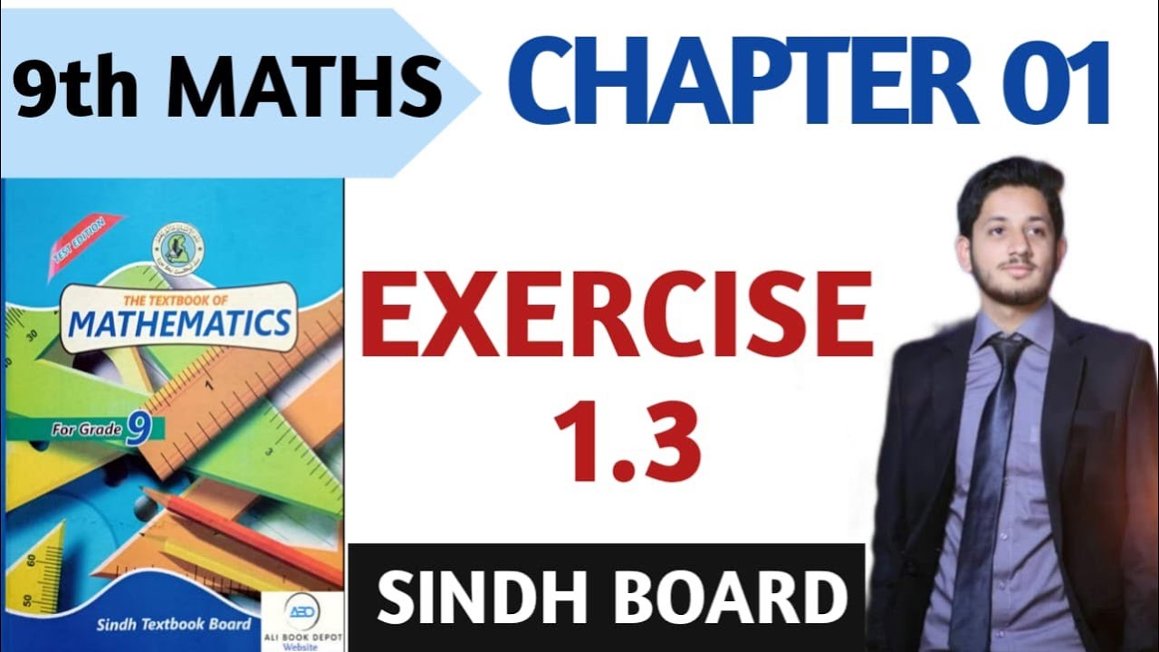 Exercise 1.3 | Class 9 Sindh Board | New Maths Class 9 | Sir Shuja.