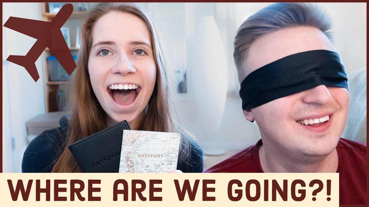 BLINDFOLDED MY FIANCE THROUGH AN AIRPORT AND TOOK HIM ON A VACATION