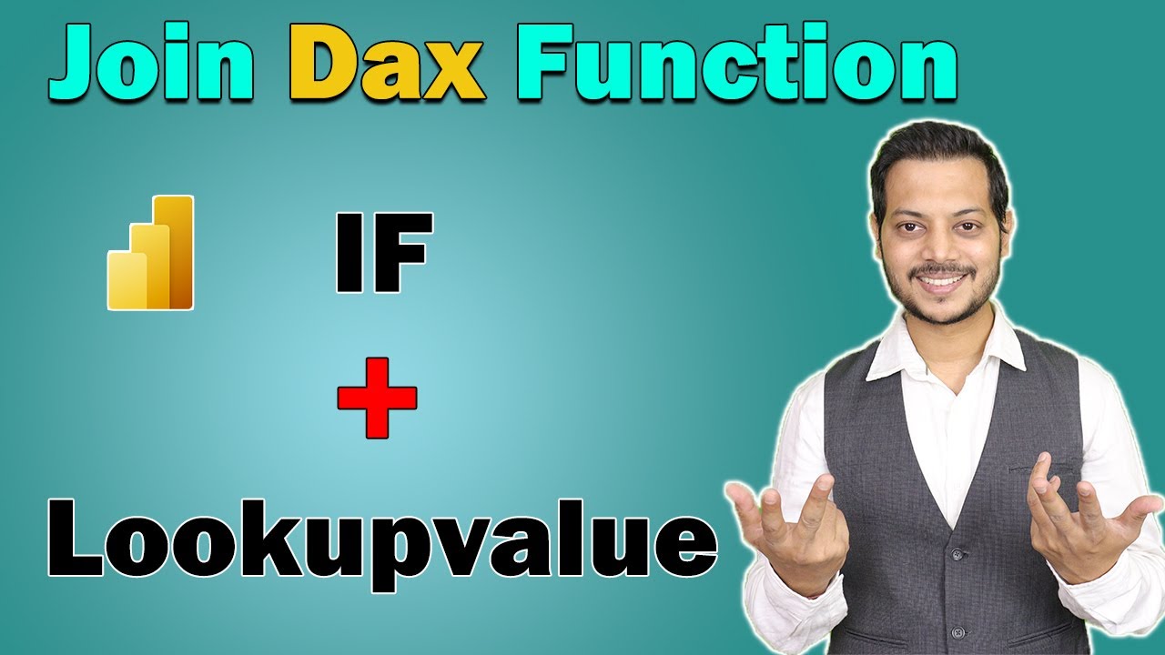Power BI Dax Function | Let's learn how to Join Dax function in power BI (If + lookupvalue)
