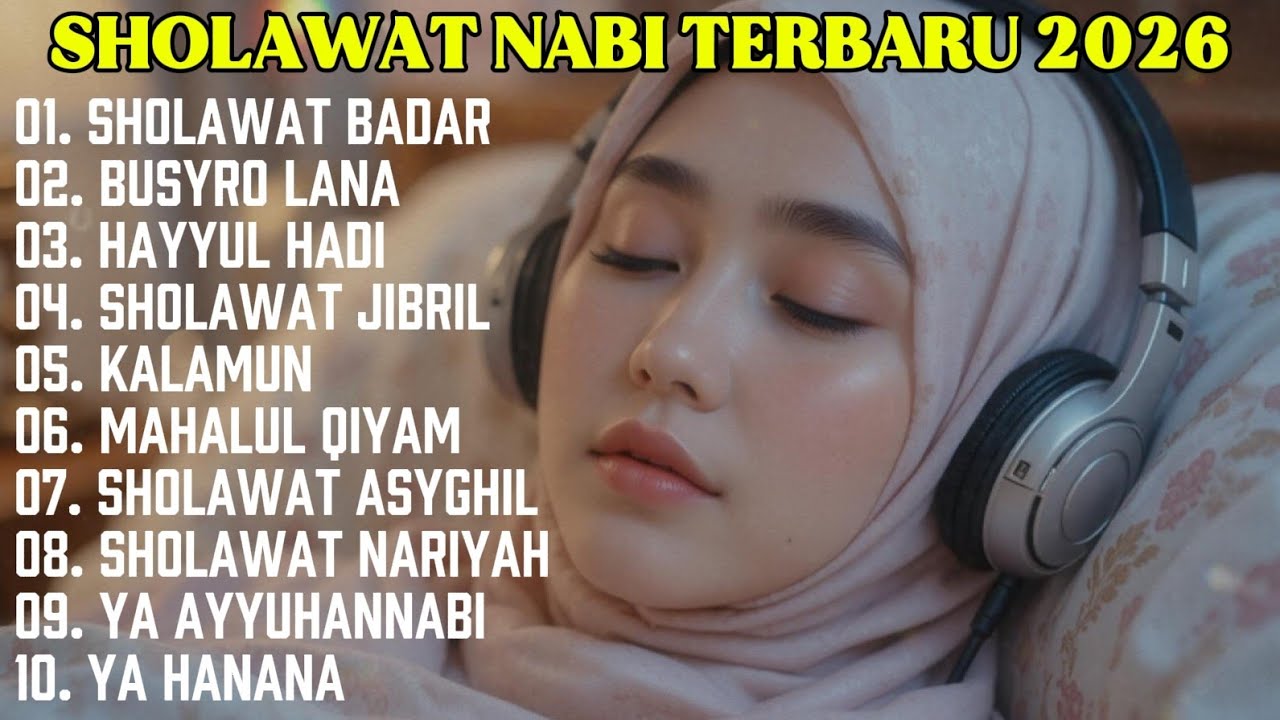 Kumpulan Sholawat Jibril, Badar & Nariyah 2026 | Dzikir Pembuka Rezeki & Hati Tenang