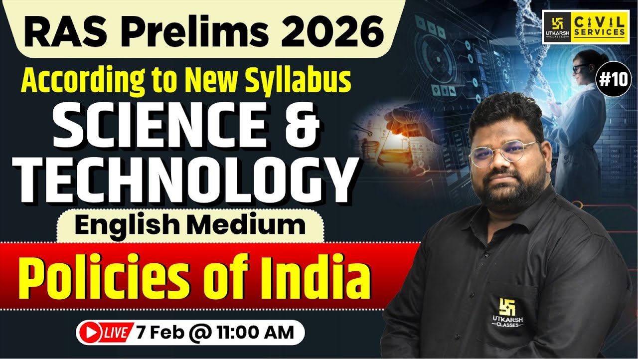 Policies of India | Science & Technology for RAS Prelims 2026 | English Medium | Santosh Sir