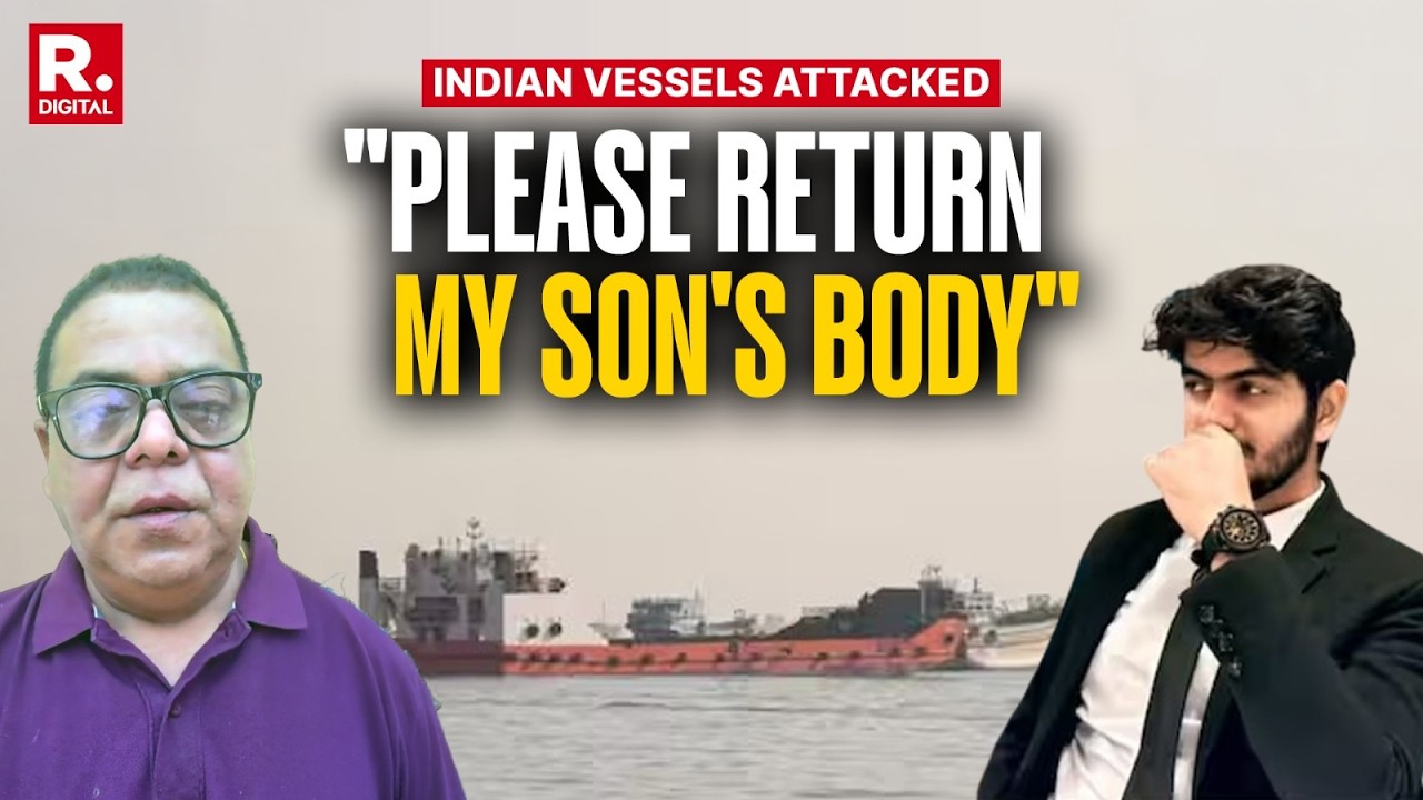 'Launch An Enquiry, Please': A Bereaved Father's Desperate Plea | Indian Sailors Hit Off Oman Coast