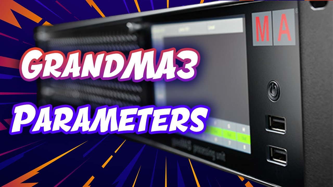 grandMA3 Understanding Parameters (Continued)
