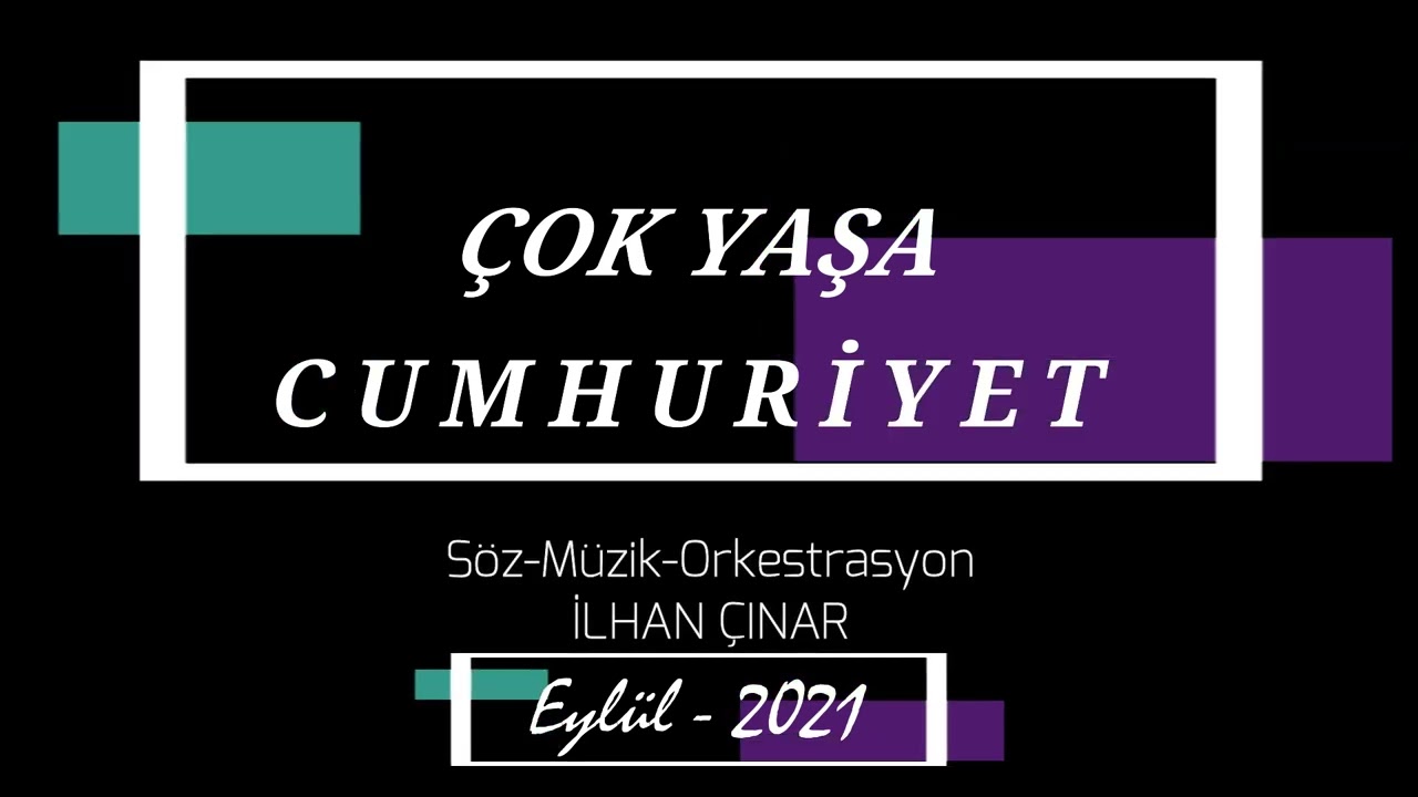 ÇOK YAŞA CUMHURİYET 
