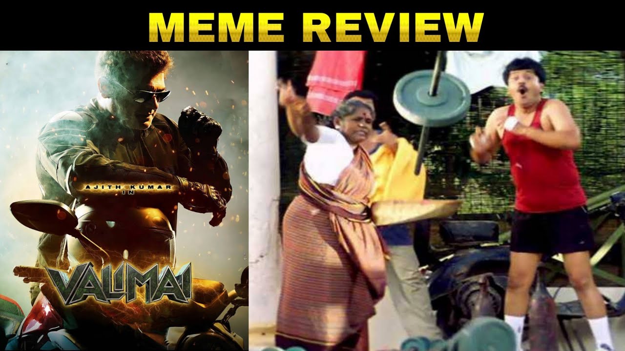 Valimai Movie Review &deg; Valimai Meme Review &deg;Eaakmemes