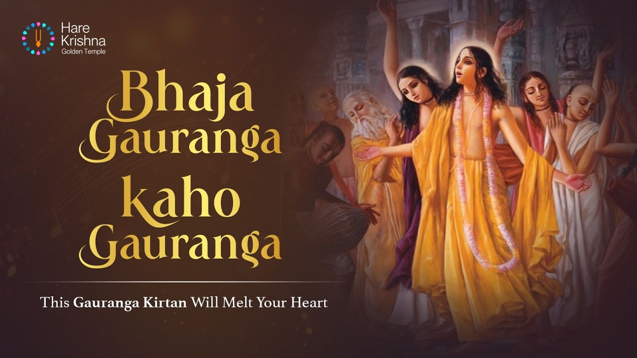 Bhaja Gauranga Kaho Gauranga | This Gauranga Kirtan Will Melt Your Heart | Hare Krishna Divine Music