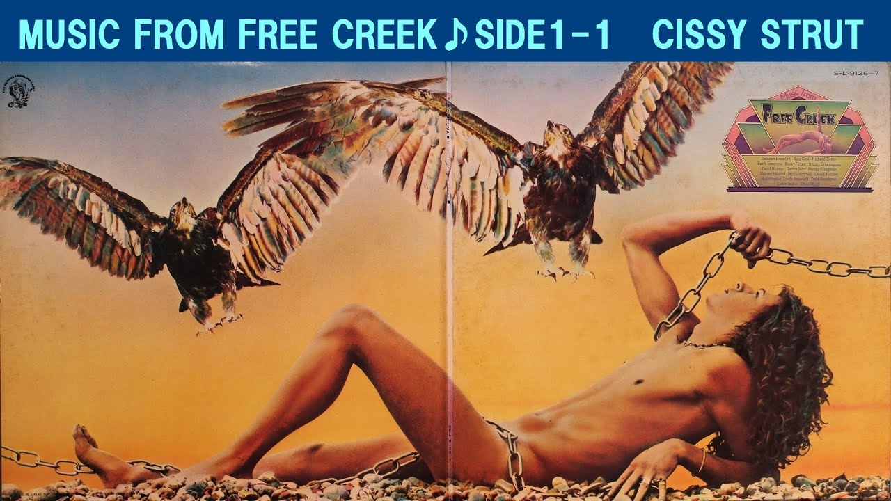 MUSIC FROM FREE CREEK ♪SIDE1-1　 CISSY STRUT