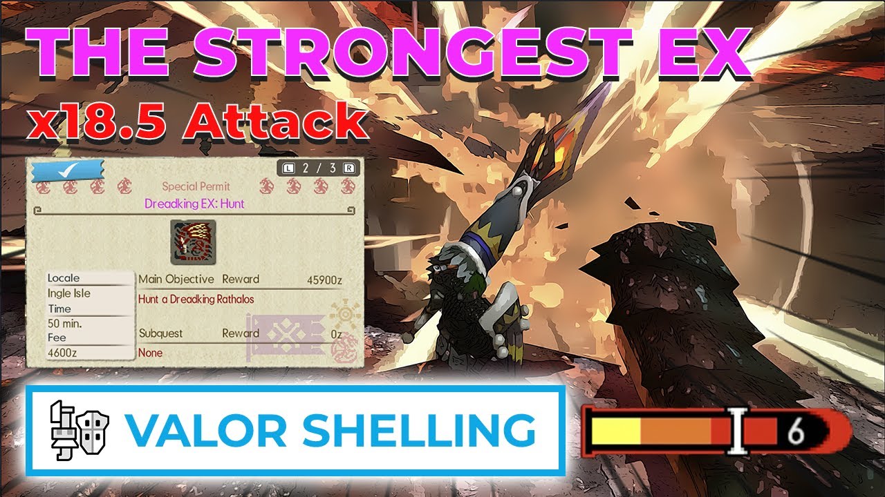 THE STRONGEST EX | MHGU Dreadking Rathalos EX Valor Gunlance shelling Full Burst Wyvern's Fire