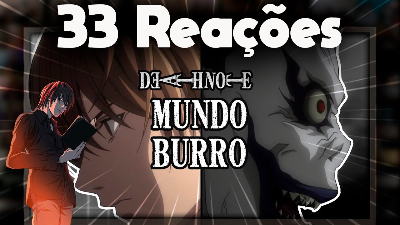 MULT REACT - Death Note - MUNDO BURRO (PARÓDIA)