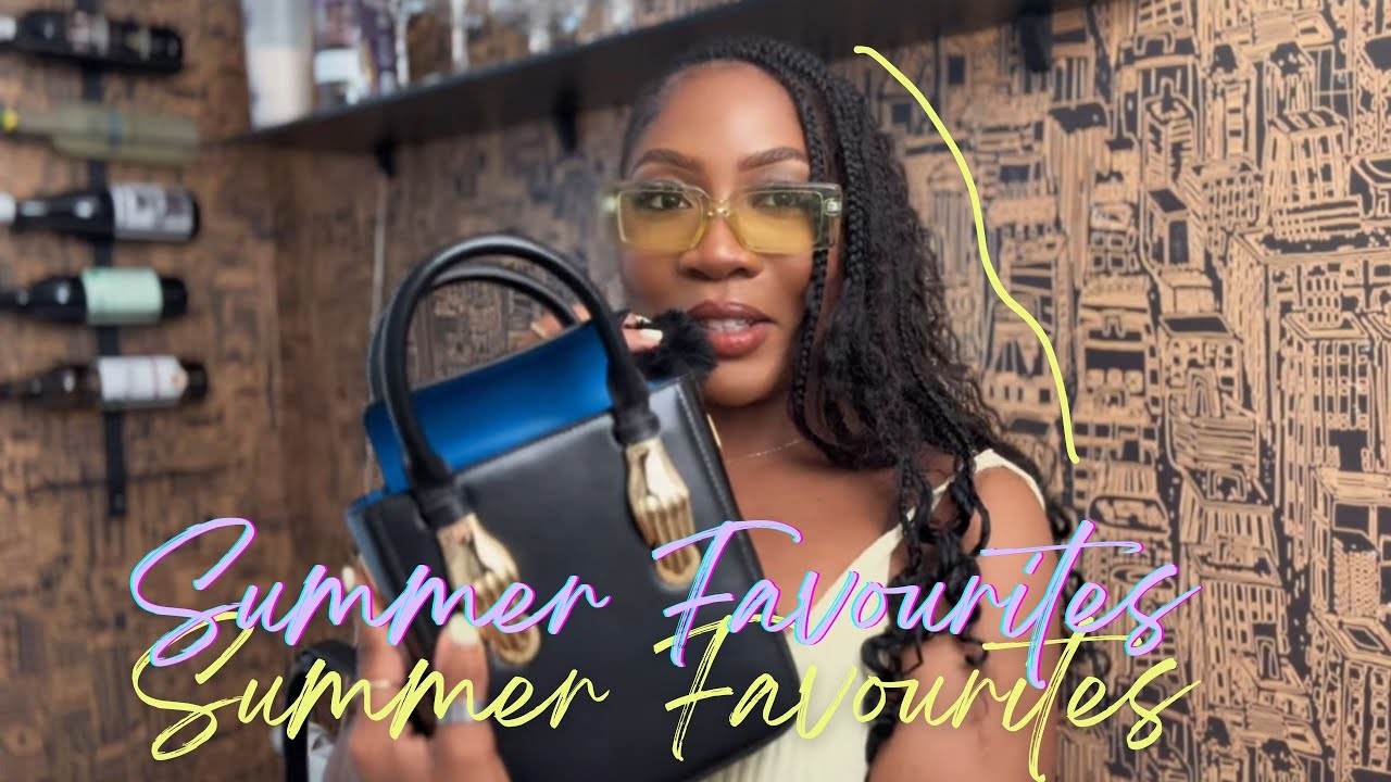 Summer Favourites 2025