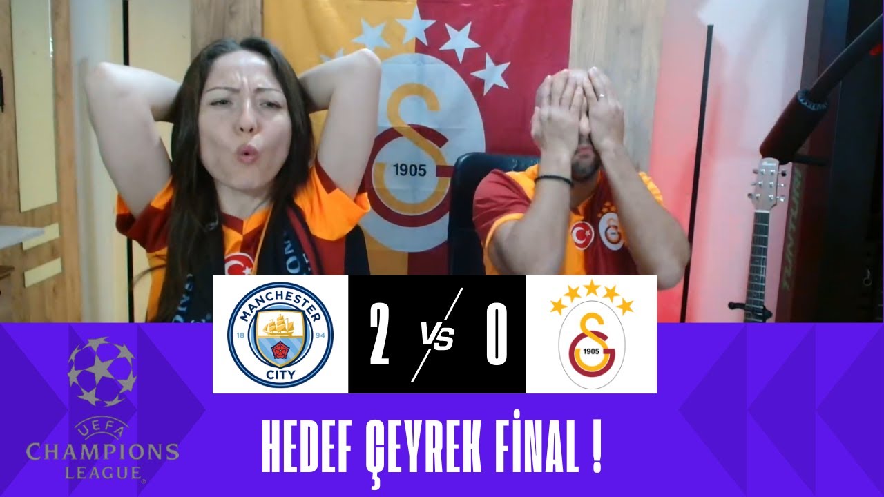 MANCHESTER CITY 2 - 0 GALATASARAY  MAÇ TEPKİ VİDEOSU🔥 BİR ÜST TURA YÜKSELDİK !