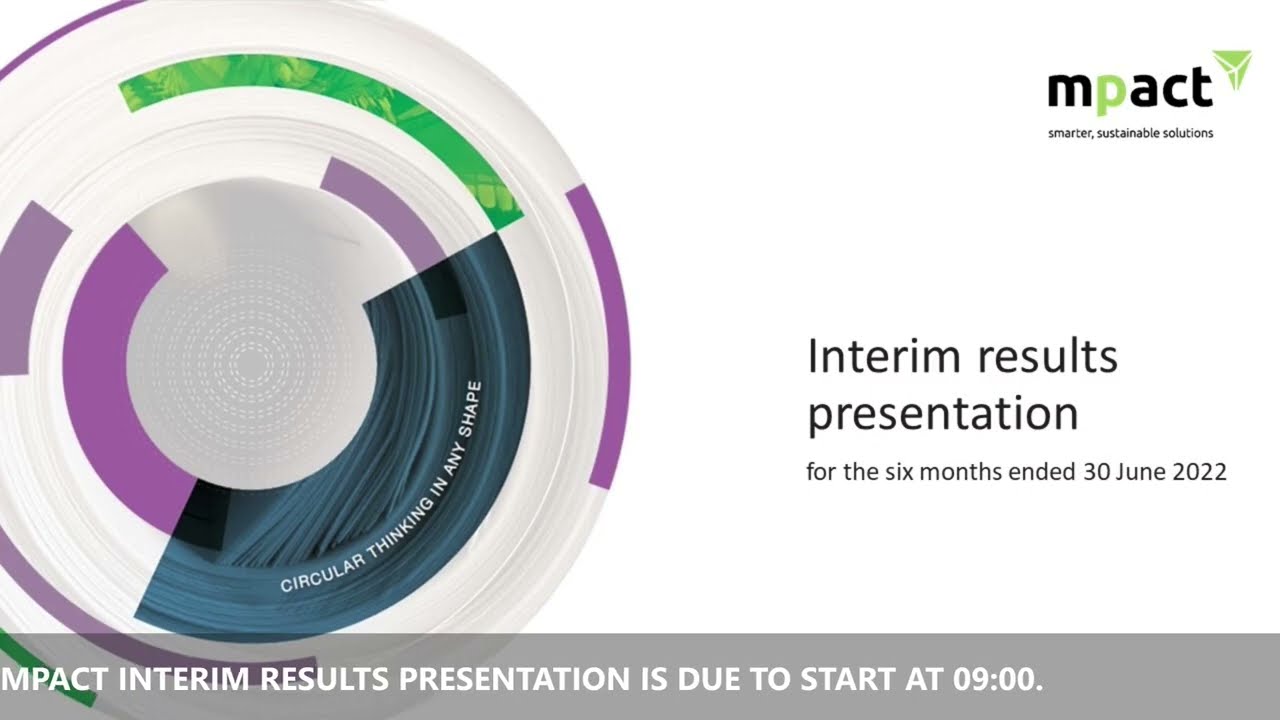 Mpact interim results - 30 June 2022