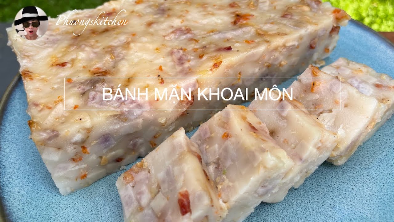 BÁNH KHOAI MÔN MẶN  Kiểu người Hoa