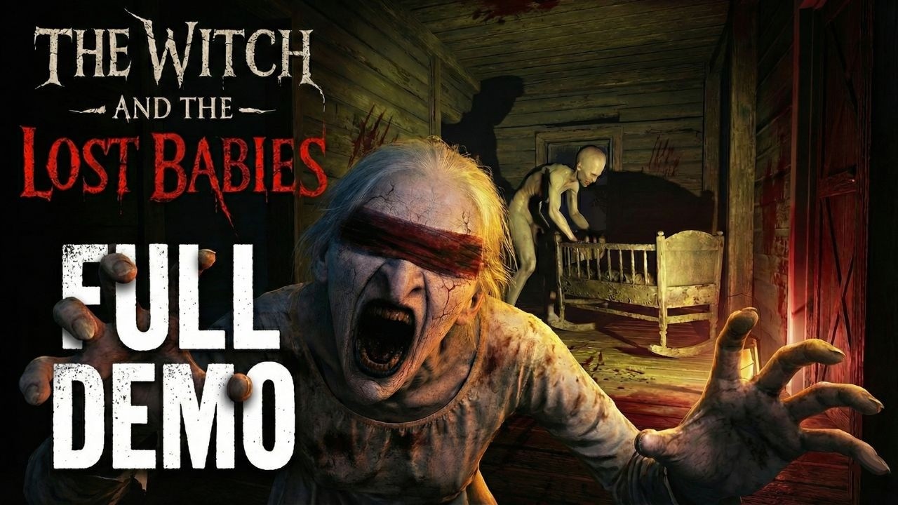 THE WITCH AND THE LOST BABIES &ndash; Full DEMO Gameplay | TERRIFYING Indie Horror (Steam)