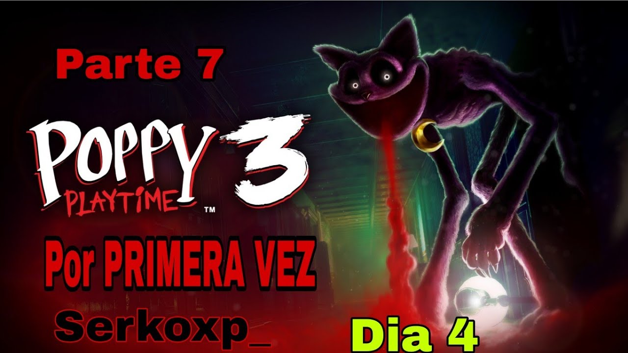De esta forma CONOCI a CATNAP y a sus AMIGOS POPPY PLAYTIME 3 por PRIMERA VEZ parte 7