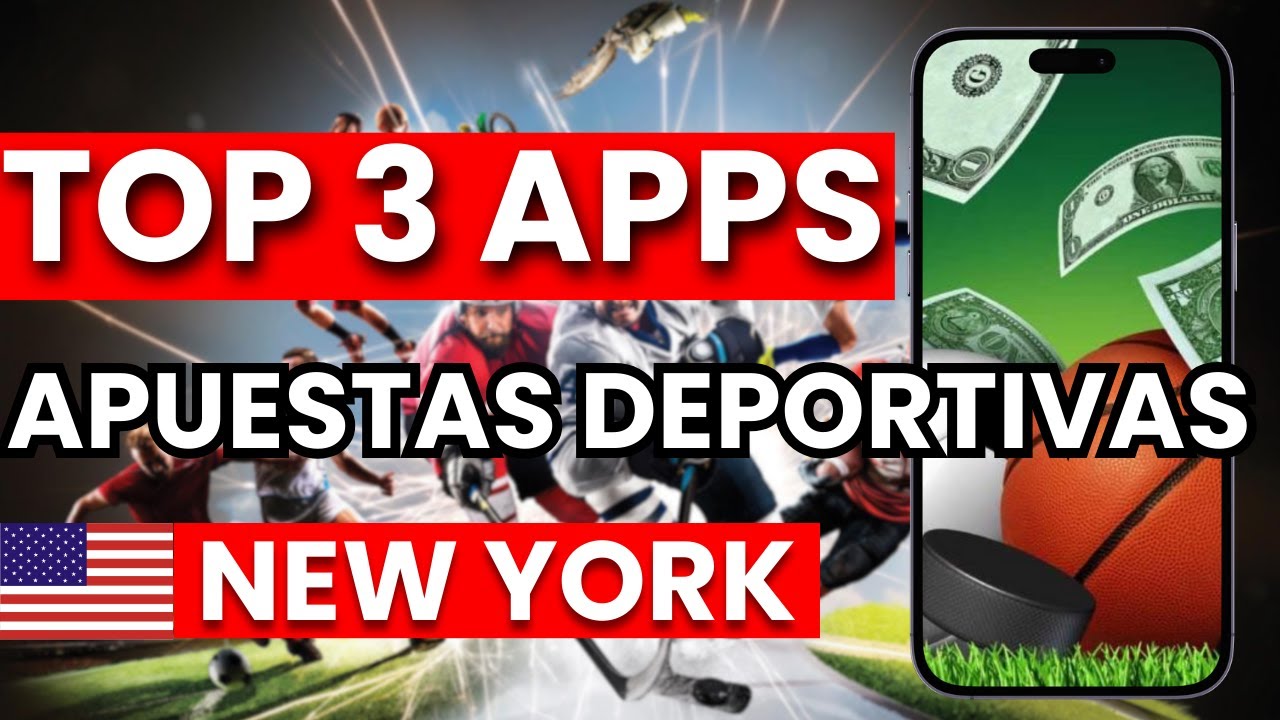 Las 3 mejores Apps de Apuestas Deportivas en New York en 2026