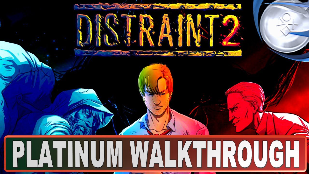 Distraint 2 Platinum Walkthrough | Trophy & Achievement Guide