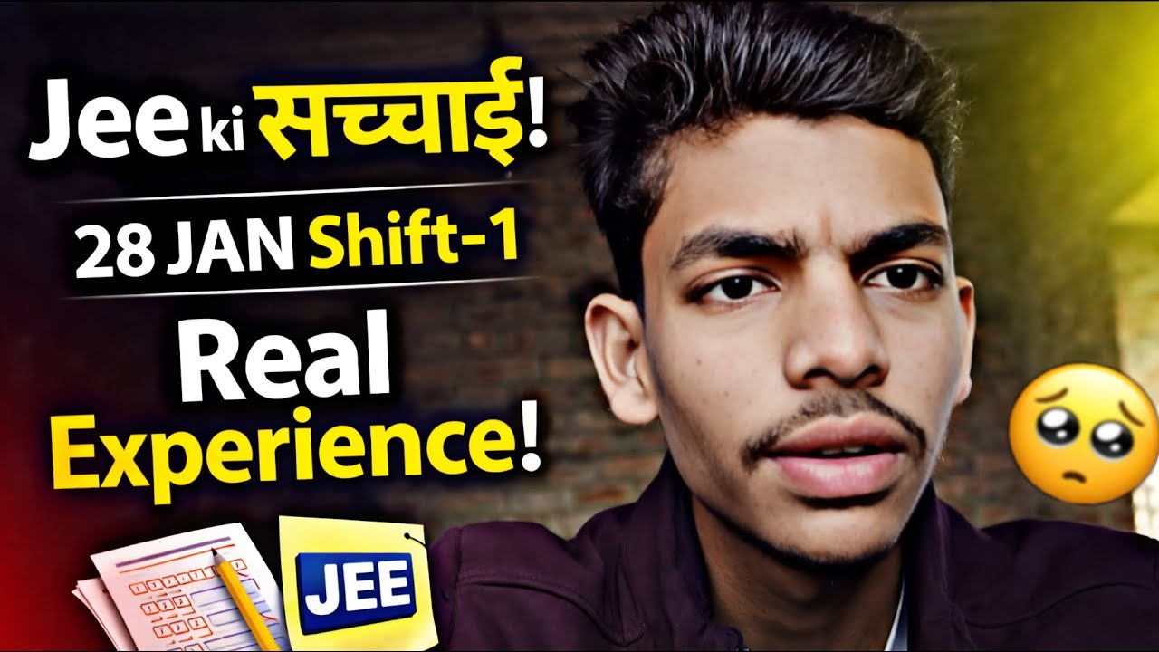 Jee की सच्चाई ,real experience, jee mains 2026 