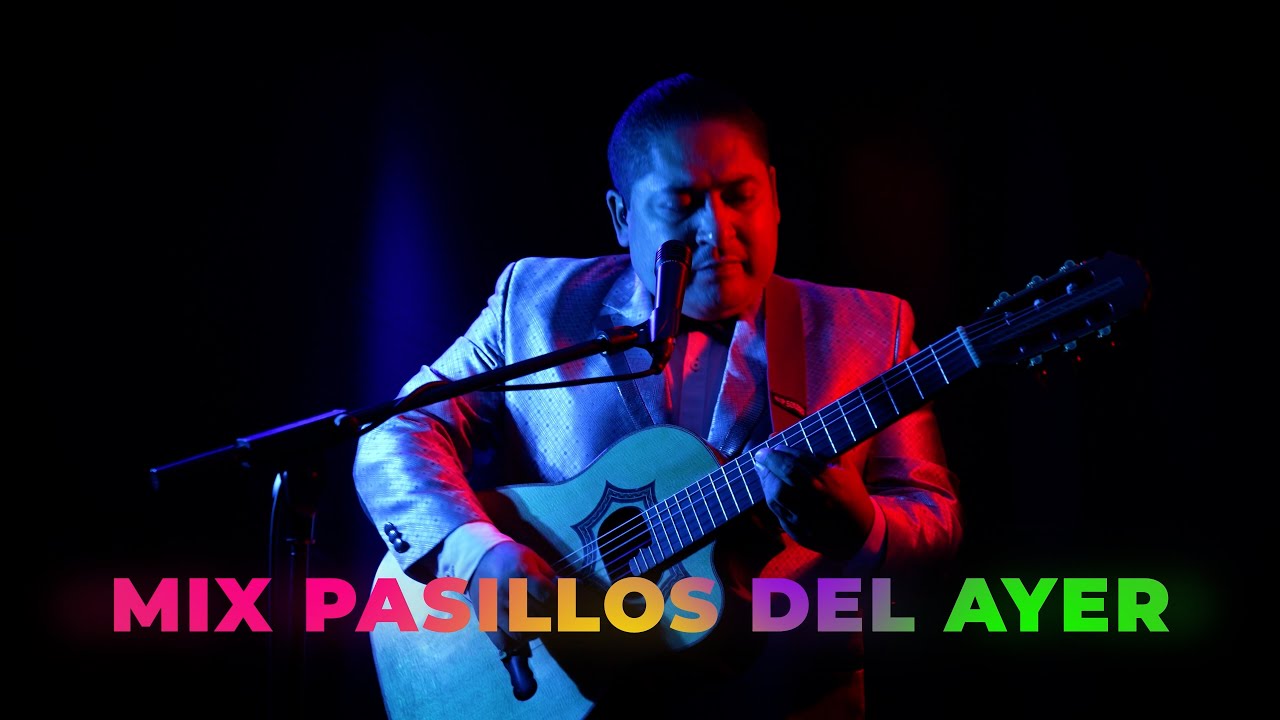 MIX PASILLOS DEL AYER - Javier García El Requi