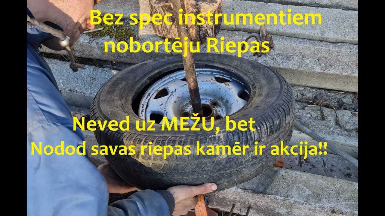 Bez spec instrumentiem nobortēju Riepas | Nodod savas riepas kamēr ir akcija!!