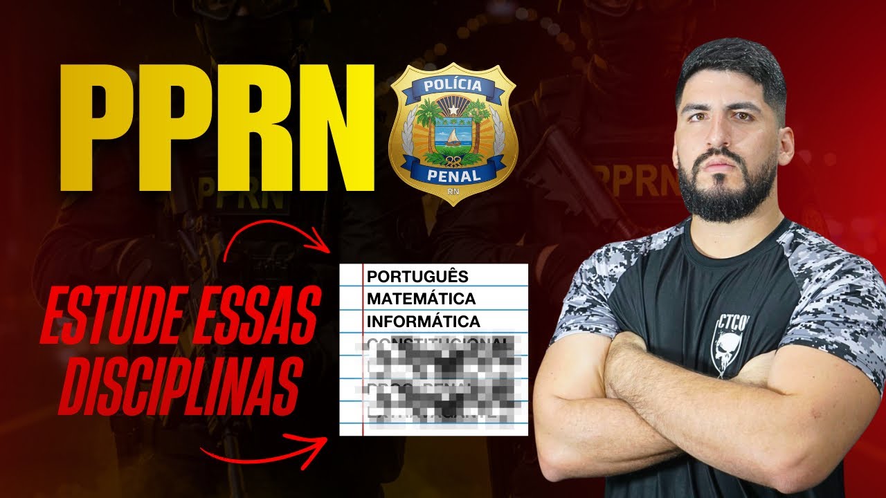 PROVÁVEIS DISCIPLINAS DA PPRN. CONFIRA