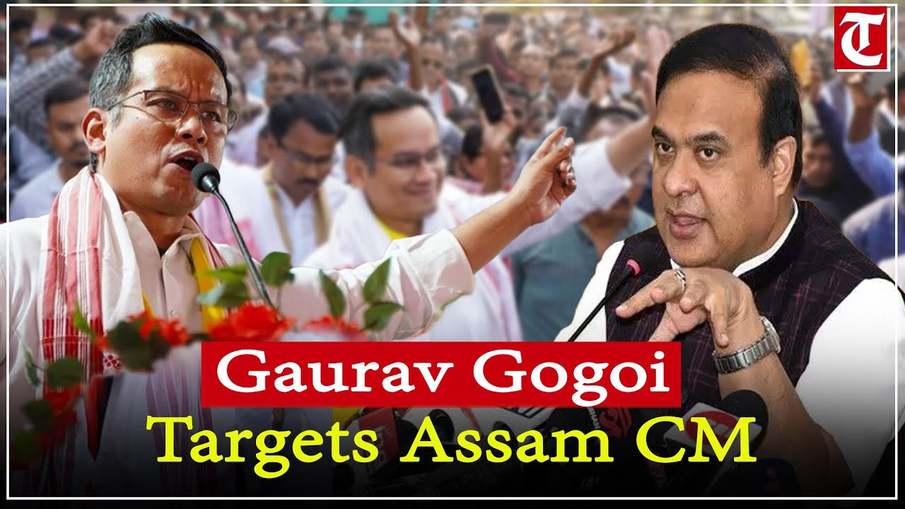 Gaurav Gogoi Accuses Assam CM Himanta of Land Scams, Corruption Under BJP Rule