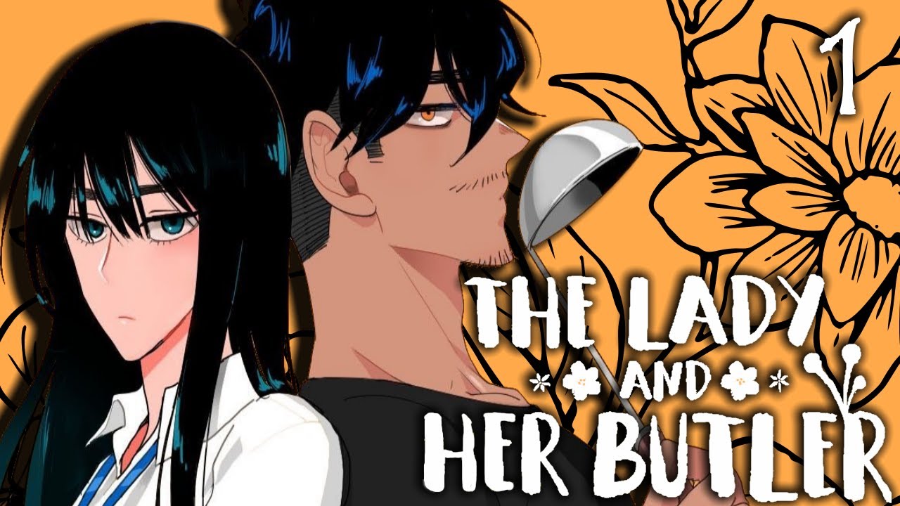 The Lady and Her Butler [ Webcomic Dub ]