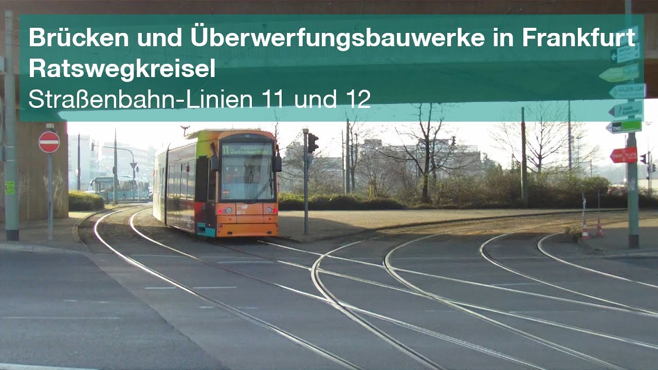 Ratswegkreisel - Frankfurter Brücken und Überwerfungsbauwerke #2
