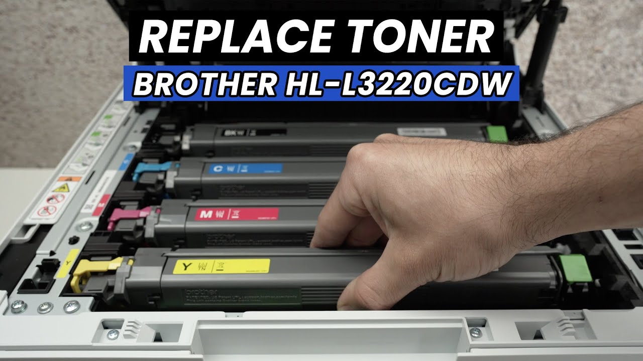 Brother HL-L3220CDW : How to Replace the Toner Cartridges