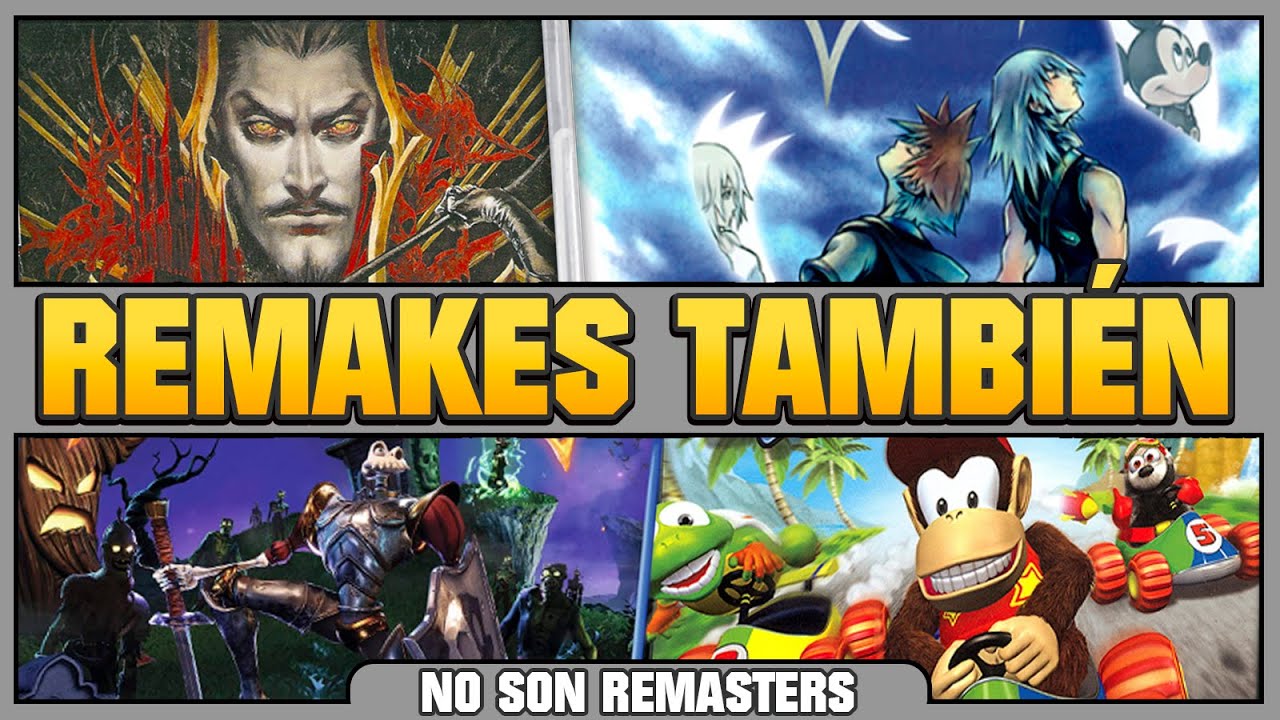 También son REMAKES estos 15 juegos (aunque no lo parezcan)