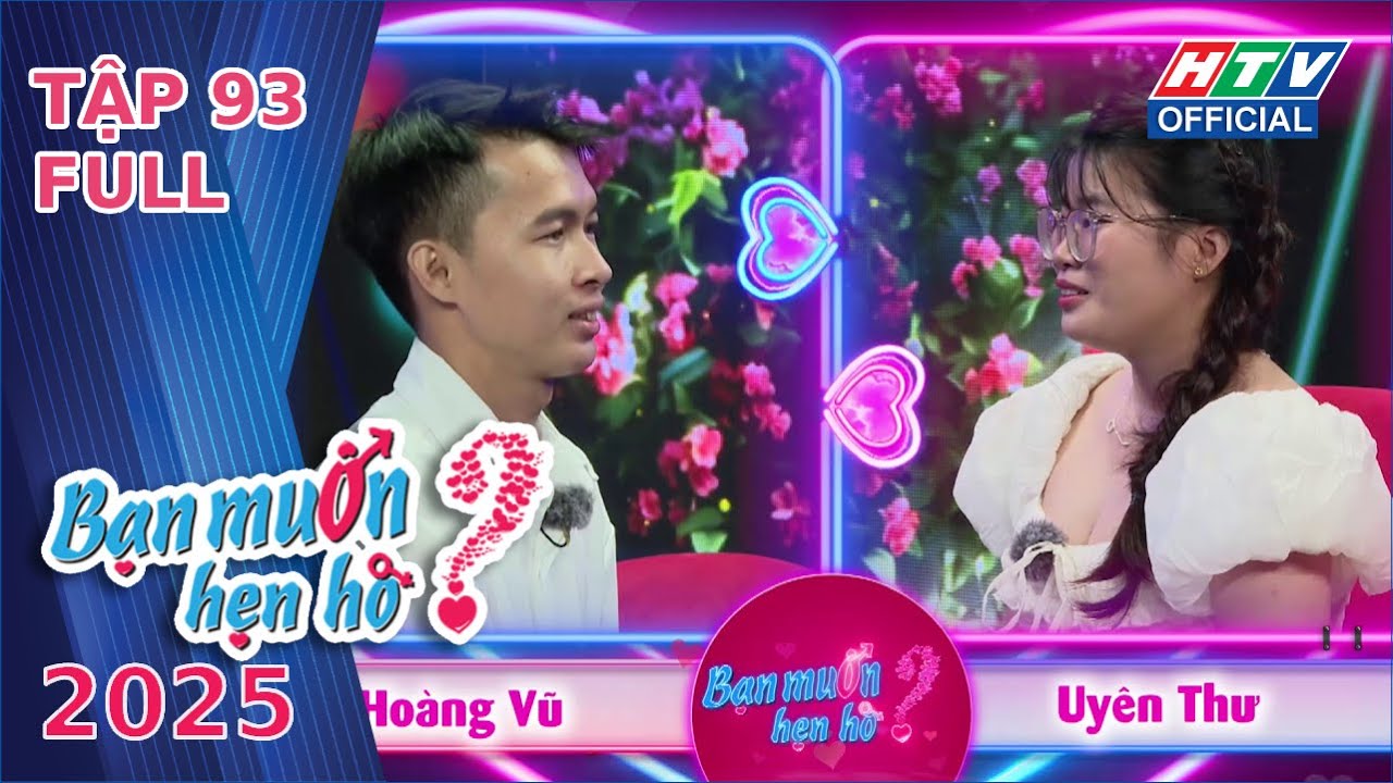 Bạn Muốn Hẹn H&ograve; 2025 | Tập 93 (20/12/2025)