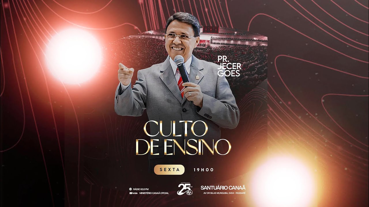 CULTO DE ENSINO - PR. JECER GOES - 12/12/2025