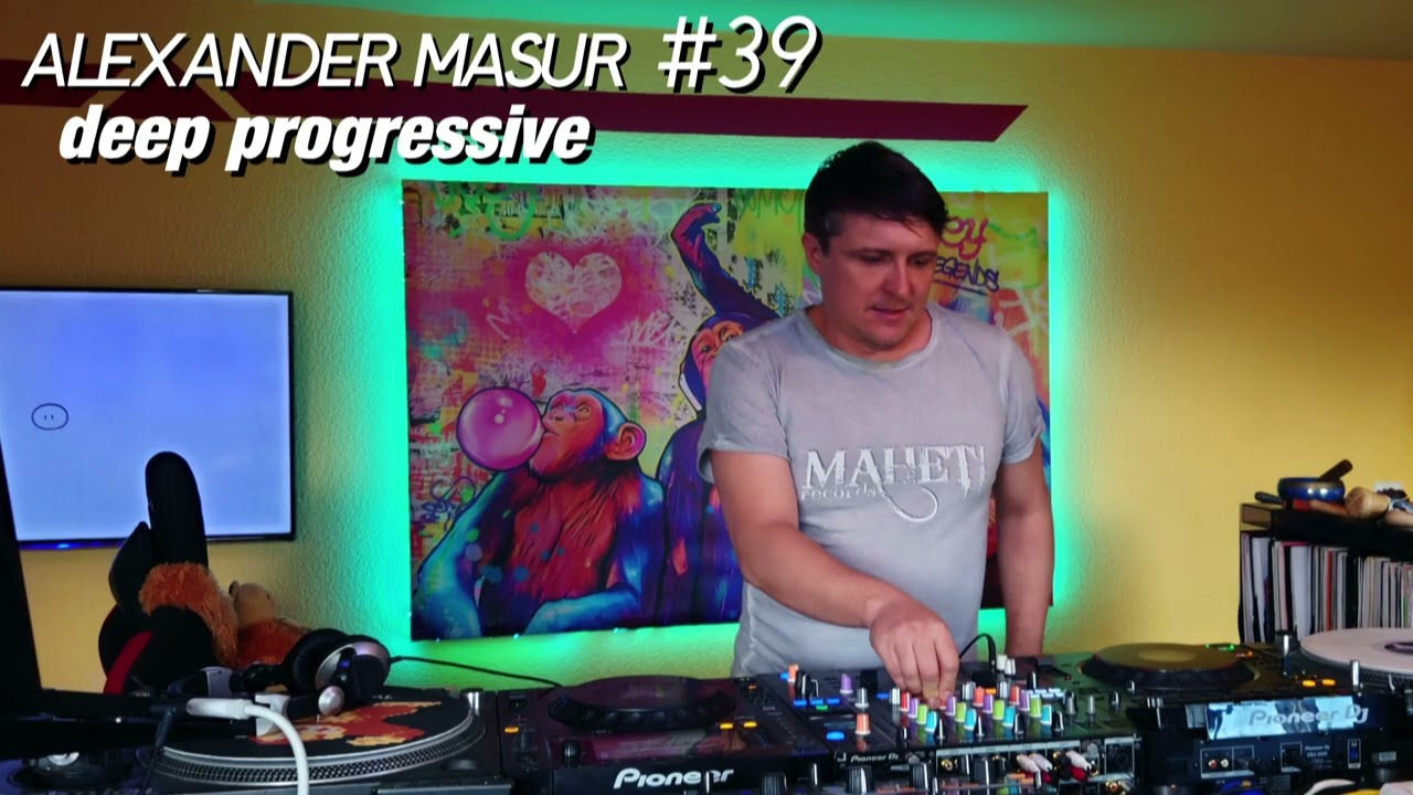 Deep Progressive, Melodic House & Techno - Maheti Friday Sound Sector #39 - Alexander Masur